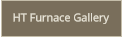 HT Furnace Gallery